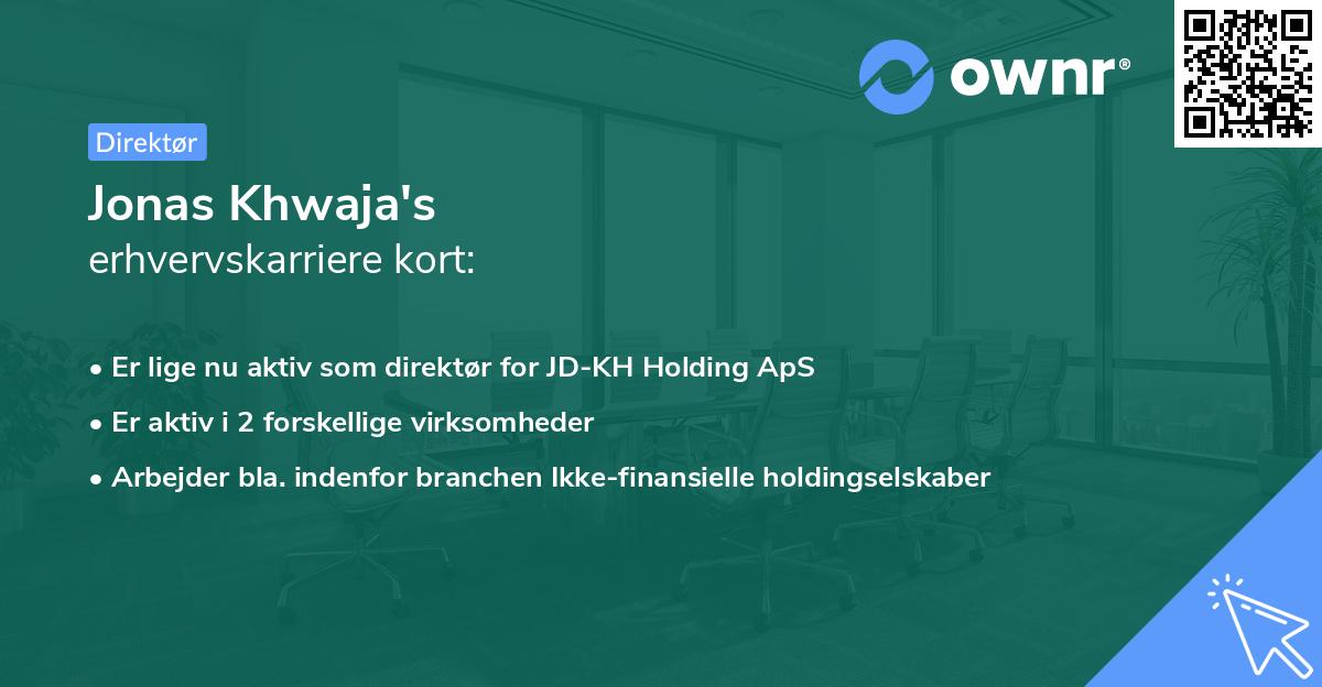 Jonas Khwaja's erhvervskarriere kort