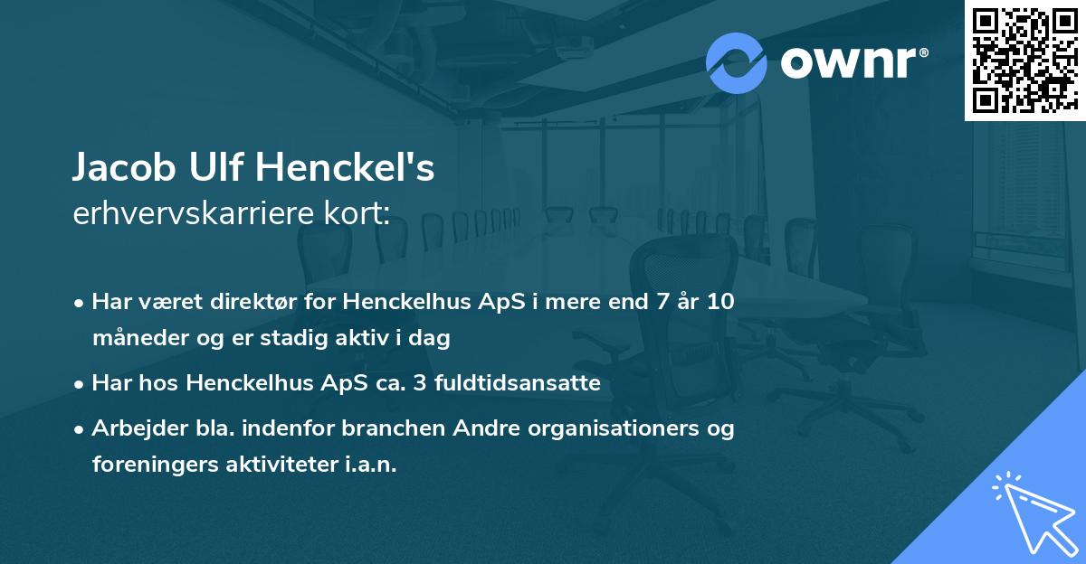 Jacob Ulf Henckel's erhvervskarriere kort