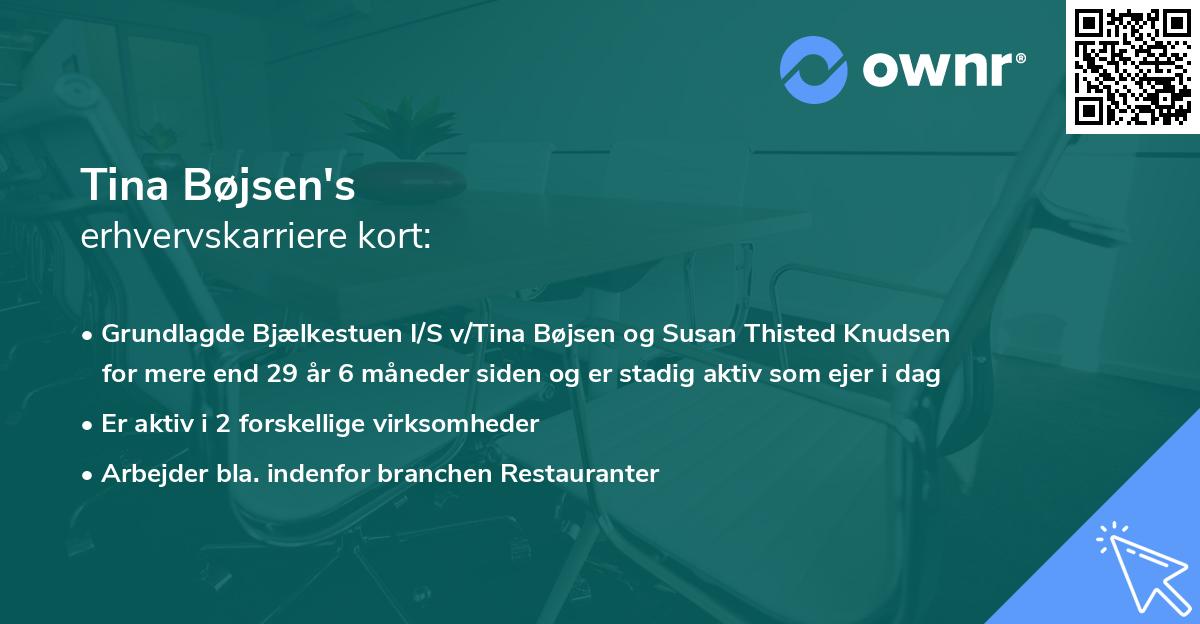 Tina Bøjsen's erhvervskarriere kort