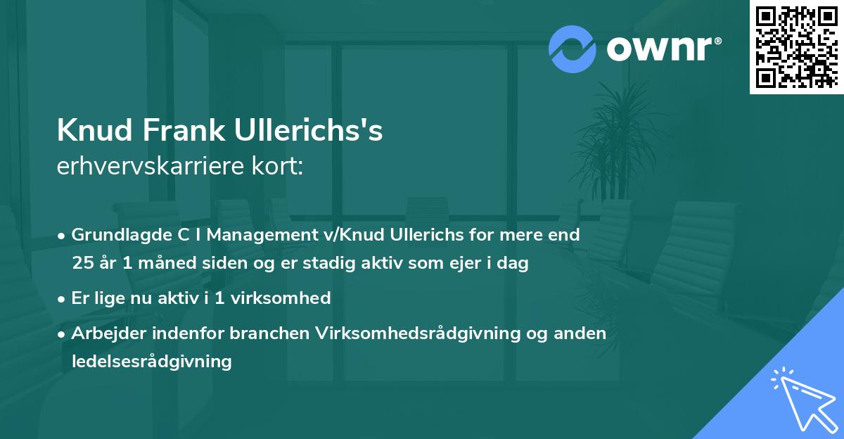 Knud Frank Ullerichs's erhvervskarriere kort