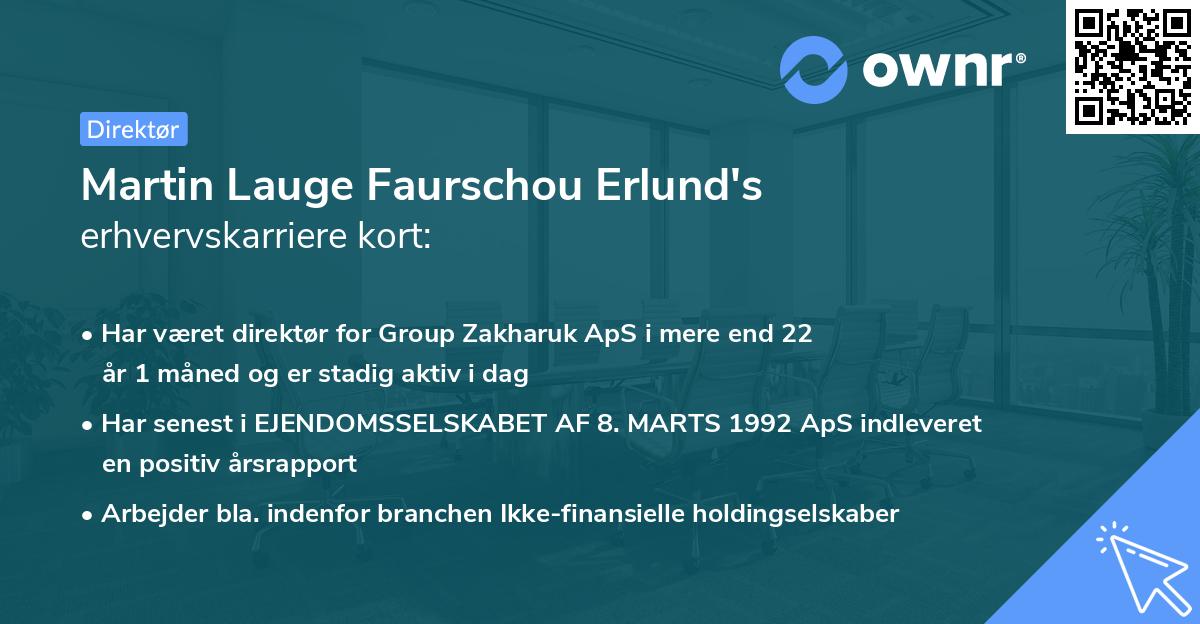 Martin Lauge Faurschou Erlund's erhvervskarriere kort