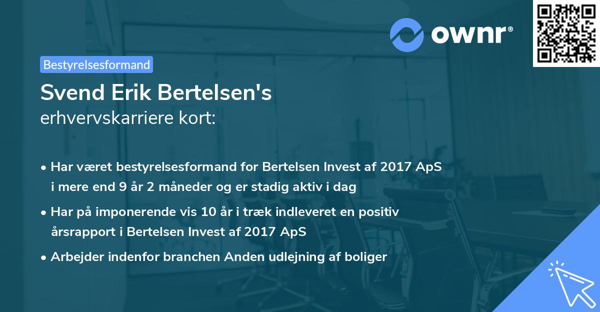 Svend Erik Bertelsen's erhvervskarriere kort