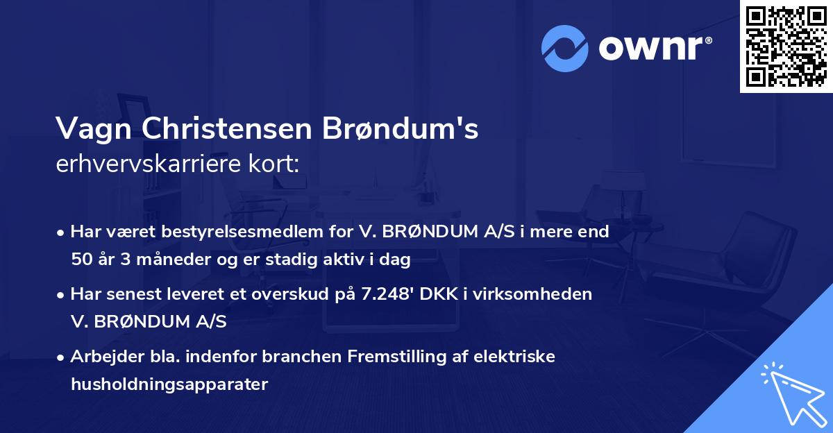 Vagn Christensen Brøndum's erhvervskarriere kort