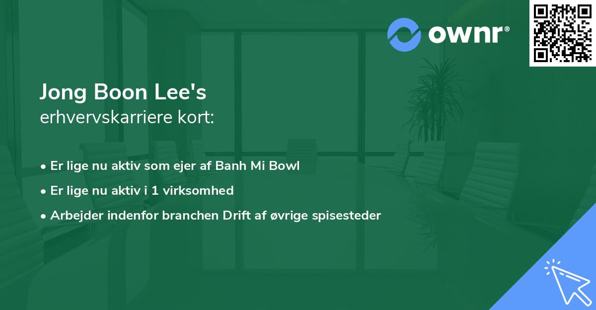 Jong Boon Lee's erhvervskarriere kort