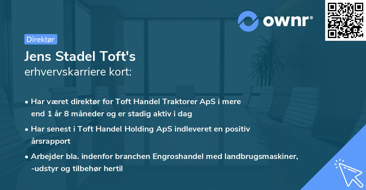 Jens Stadel Toft's erhvervskarriere kort