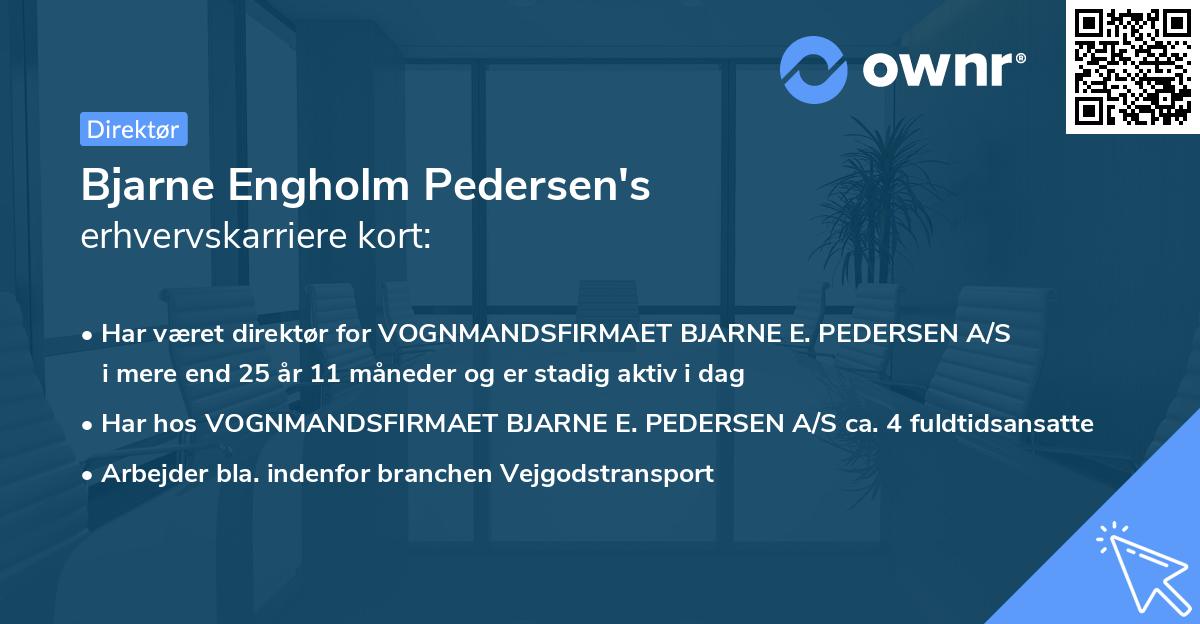 Bjarne Engholm Pedersen's erhvervskarriere kort