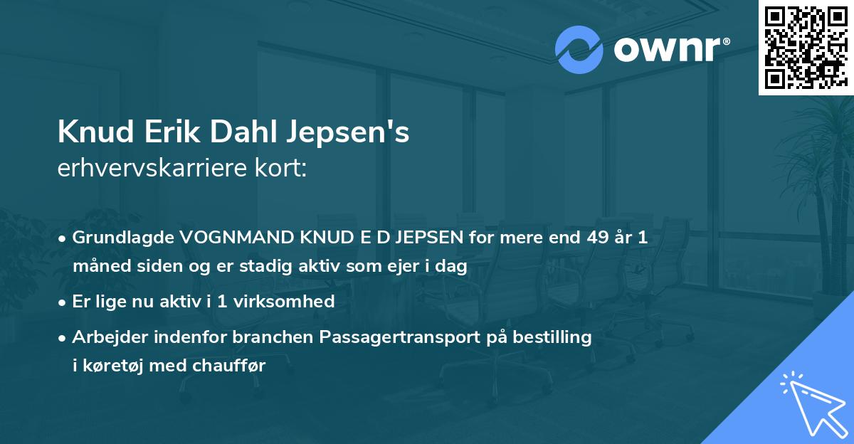 Knud Erik Dahl Jepsen's erhvervskarriere kort
