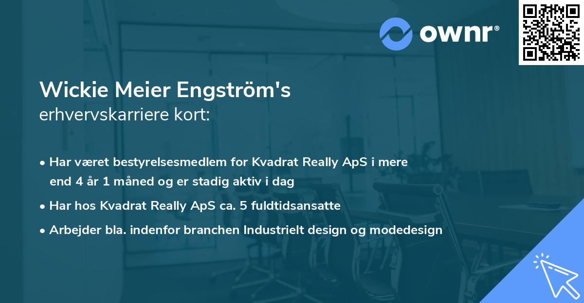 Wickie Meier Engström's erhvervskarriere kort