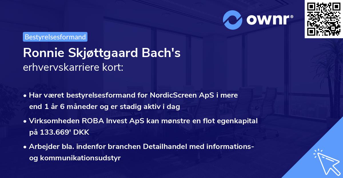 Ronnie Skjøttgaard Bach's erhvervskarriere kort