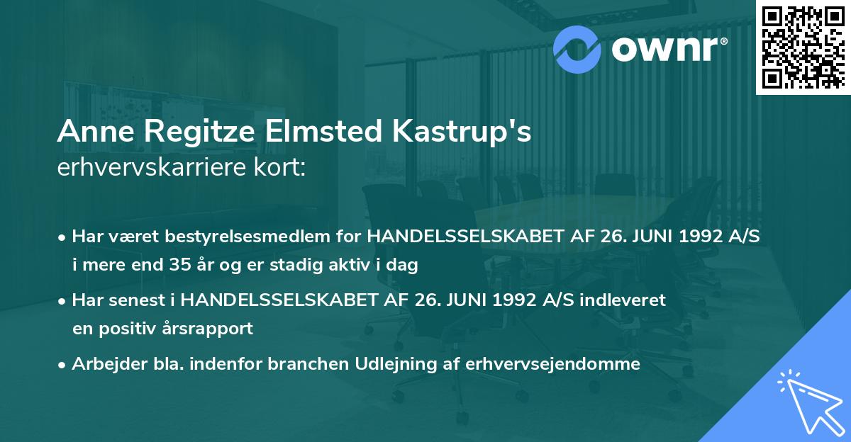 Anne Regitze Elmsted Kastrup's erhvervskarriere kort
