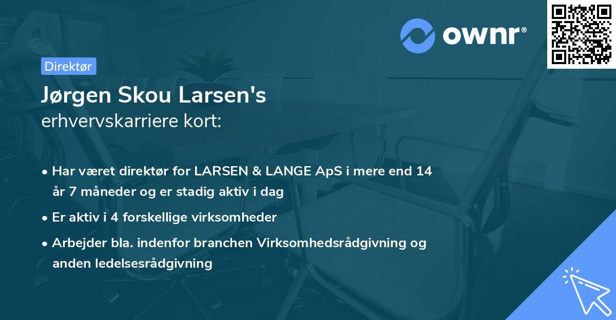 Jørgen Skou Larsen's erhvervskarriere kort