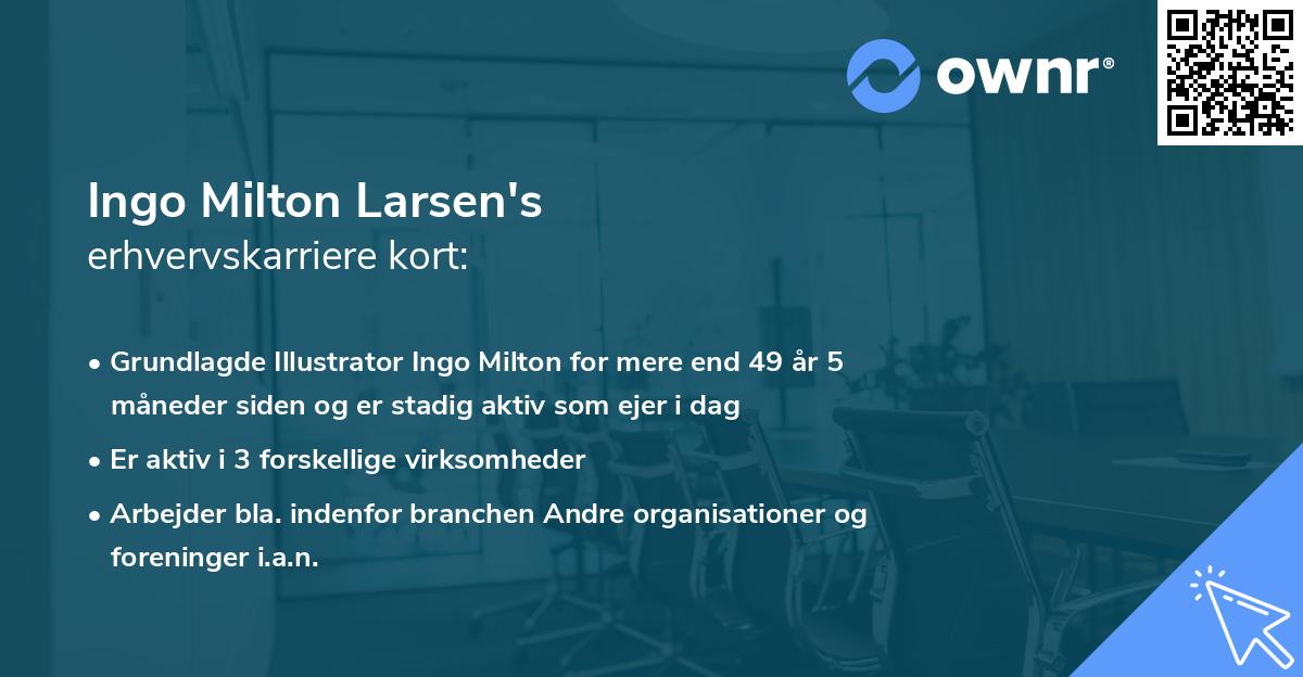 Ingo Milton Larsen's erhvervskarriere kort