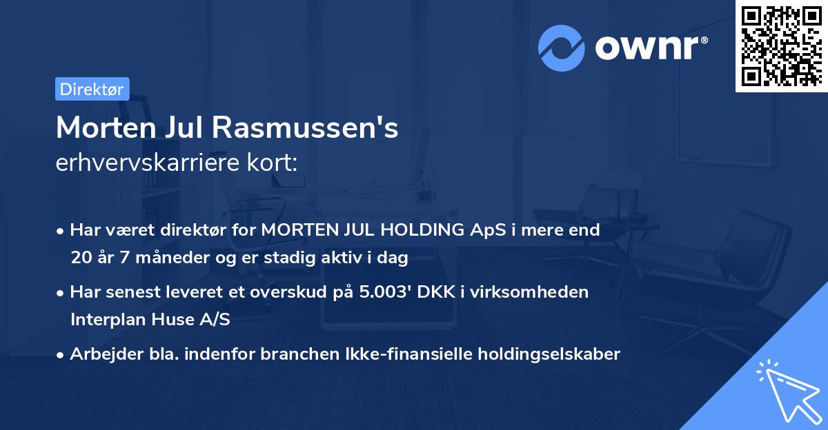 Morten Jul Rasmussen's erhvervskarriere kort