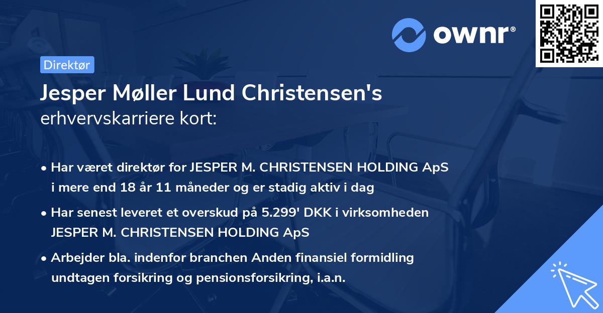 Jesper Møller Lund Christensen's erhvervskarriere kort