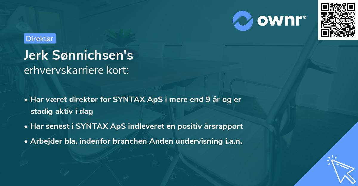 Jerk Sønnichsen's erhvervskarriere kort