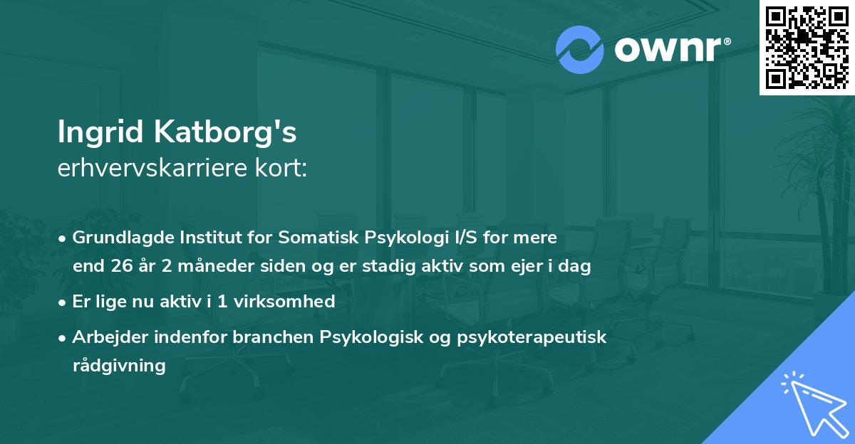 Ingrid Katborg's erhvervskarriere kort