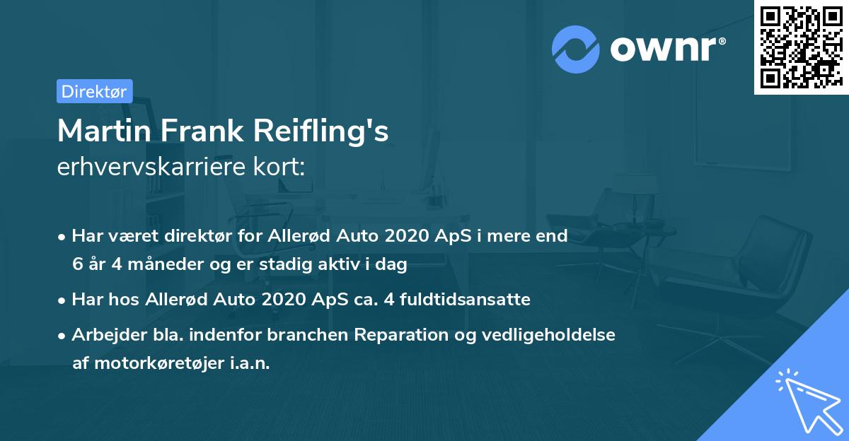 Martin Frank Reifling's erhvervskarriere kort