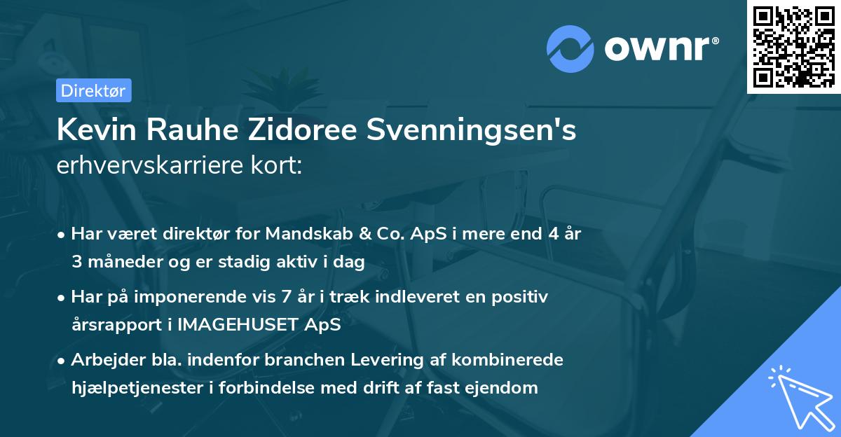 Kevin Rauhe Zidoree Svenningsen's erhvervskarriere kort