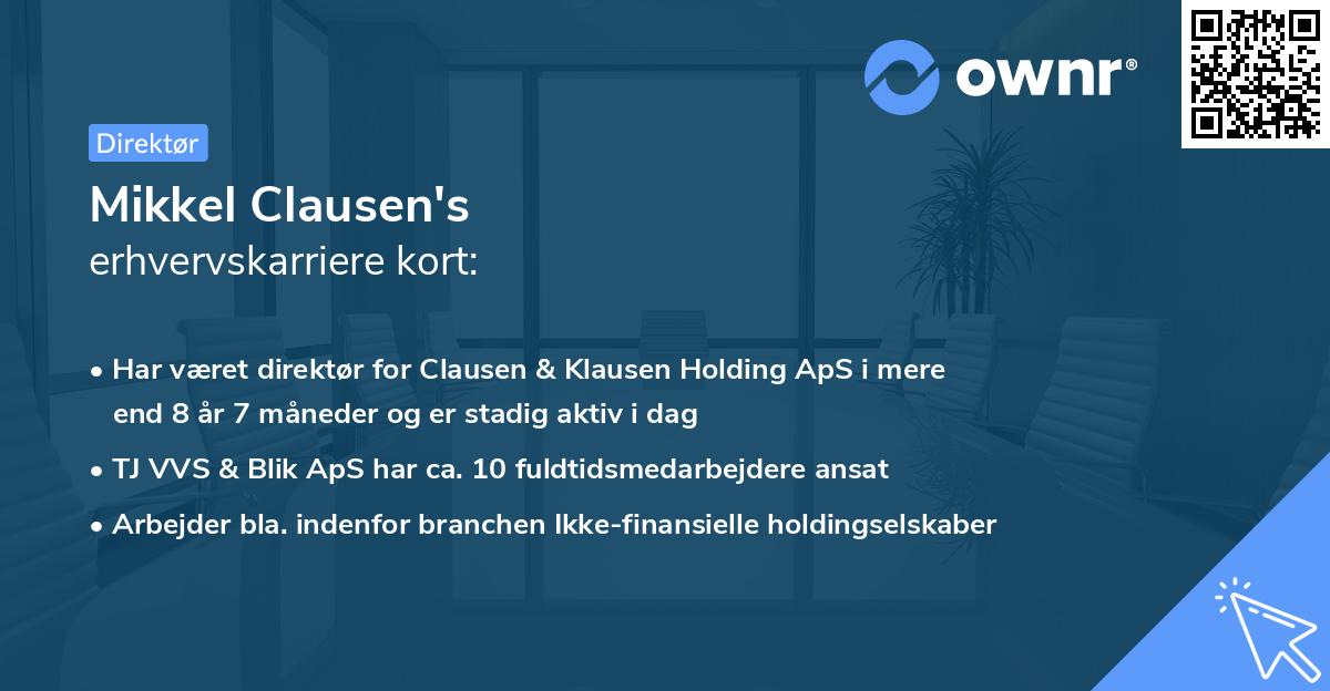 Mikkel Clausen's erhvervskarriere kort