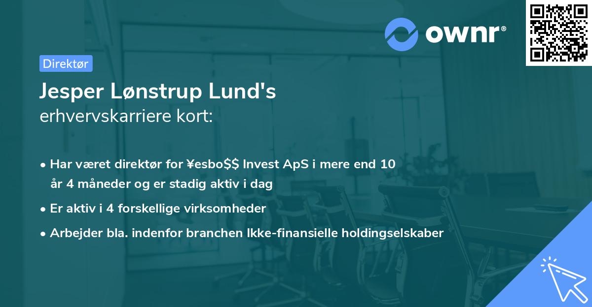 Jesper Lønstrup Lund's erhvervskarriere kort