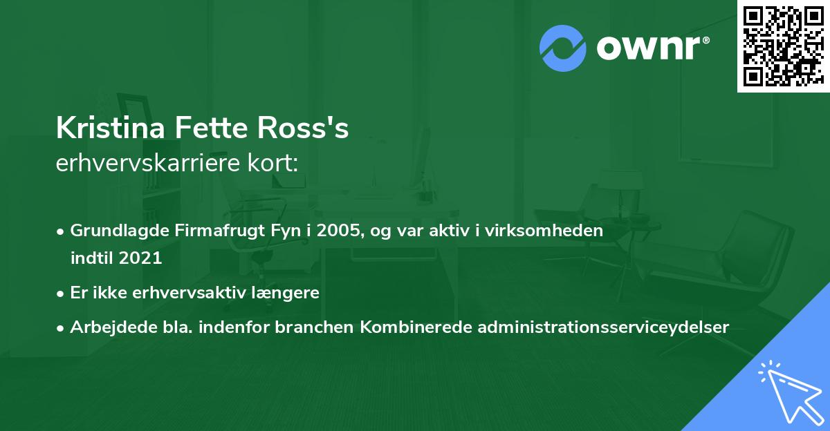 Kristina Fette Ross's erhvervskarriere kort