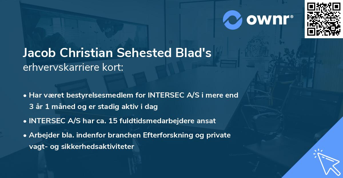 Jacob Christian Sehested Blad's erhvervskarriere kort