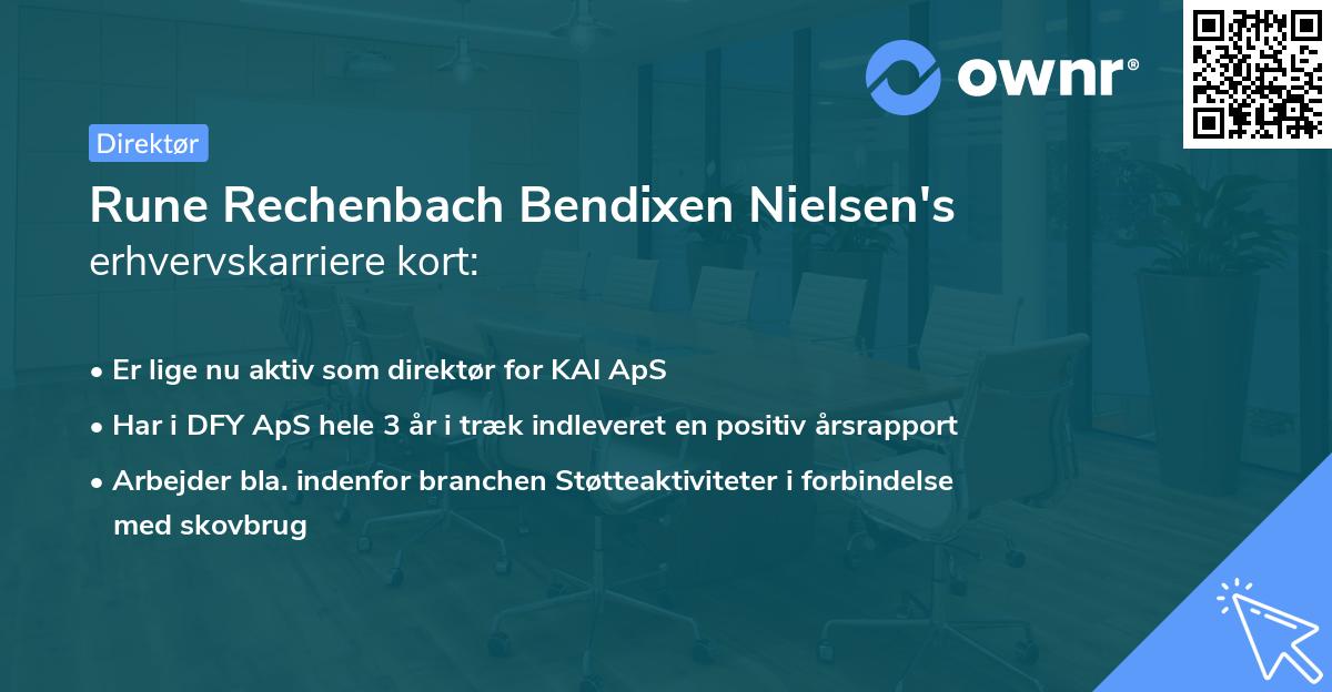 Rune Rechenbach Bendixen Nielsen's erhvervskarriere kort