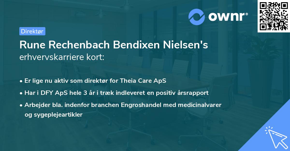 Rune Rechenbach Bendixen Nielsen's erhvervskarriere kort
