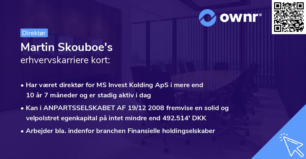 Martin Skouboe's erhvervskarriere kort