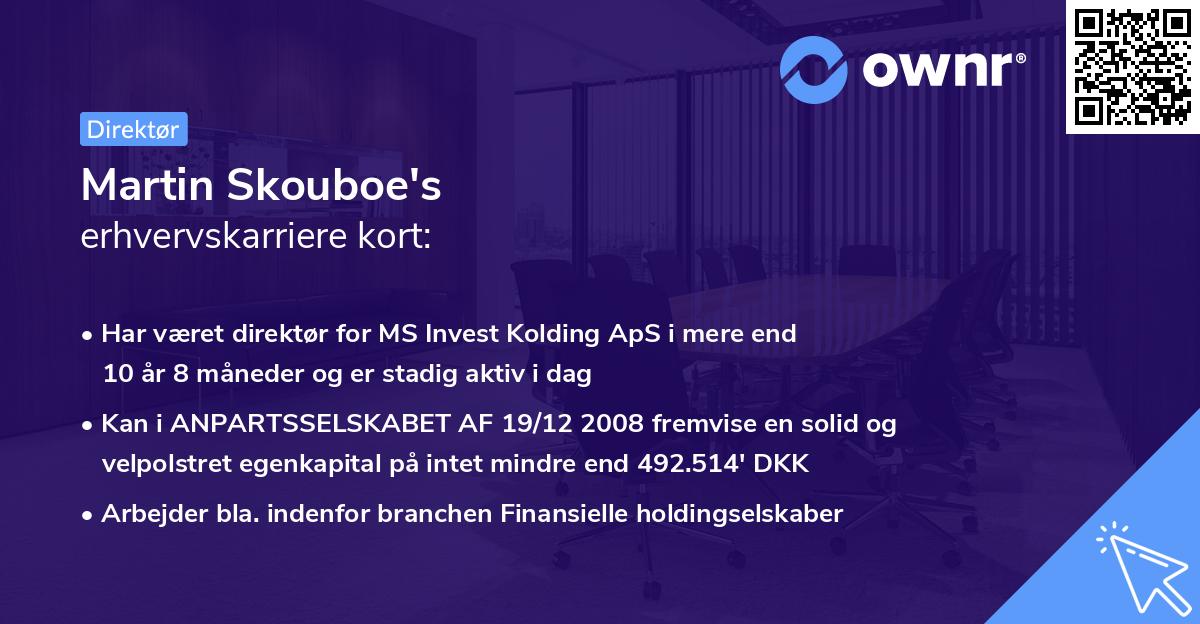 Martin Skouboe's erhvervskarriere kort