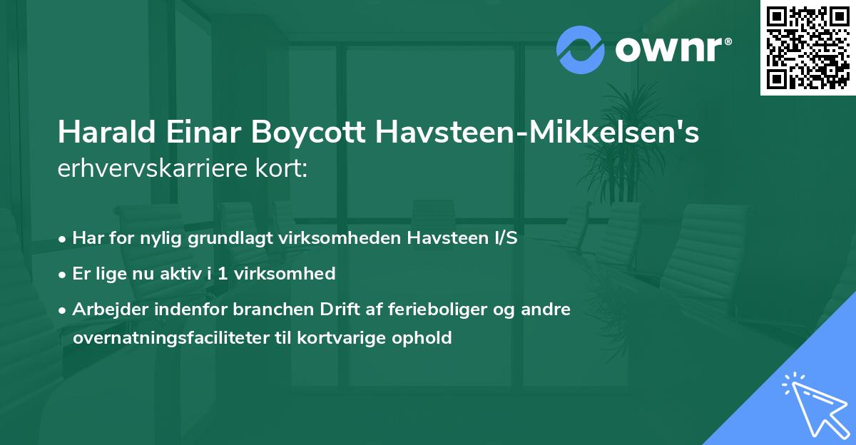 Harald Einar Boycott Havsteen-Mikkelsen's erhvervskarriere kort