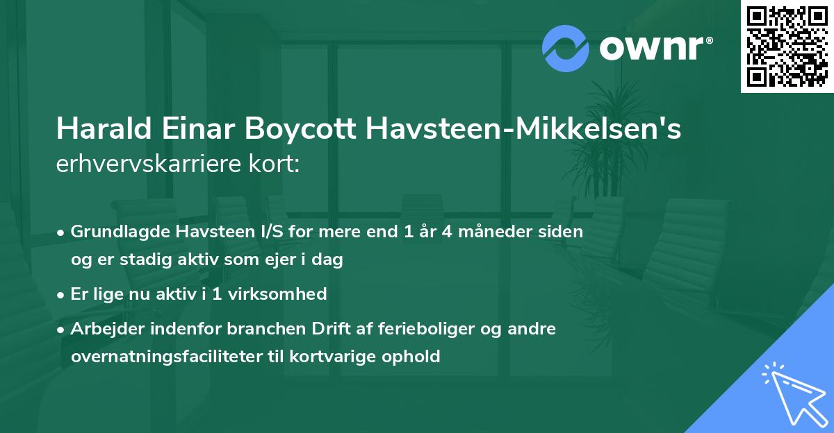 Harald Einar Boycott Havsteen-Mikkelsen's erhvervskarriere kort
