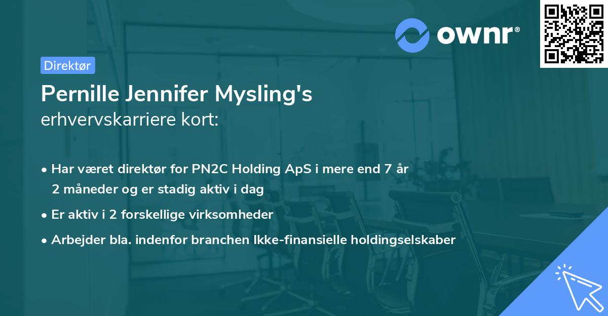 Pernille Jennifer Mysling's erhvervskarriere kort