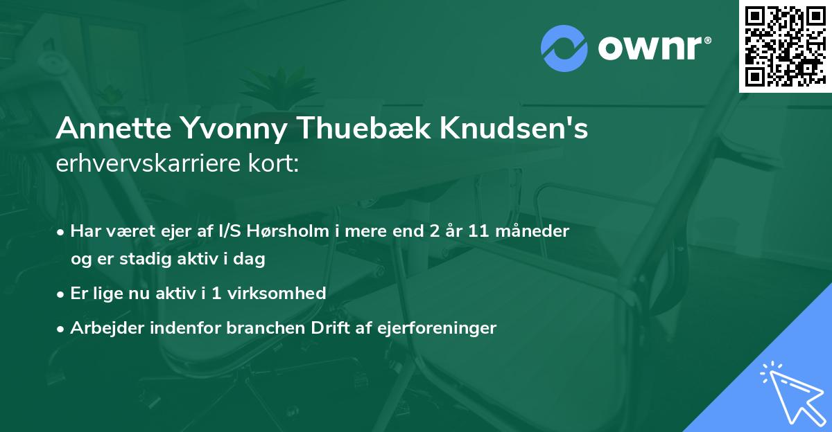 Annette Yvonny Thuebæk Knudsen's erhvervskarriere kort