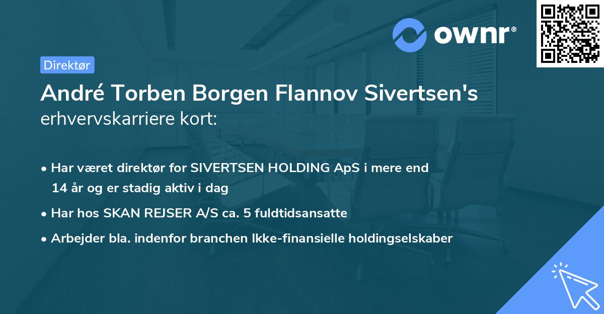 André Torben Borgen Flannov Sivertsen's erhvervskarriere kort