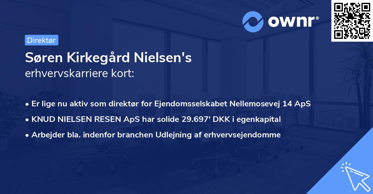 Søren Kirkegård Nielsen's erhvervskarriere kort