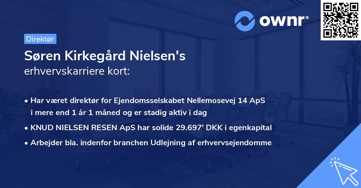 Søren Kirkegård Nielsen's erhvervskarriere kort