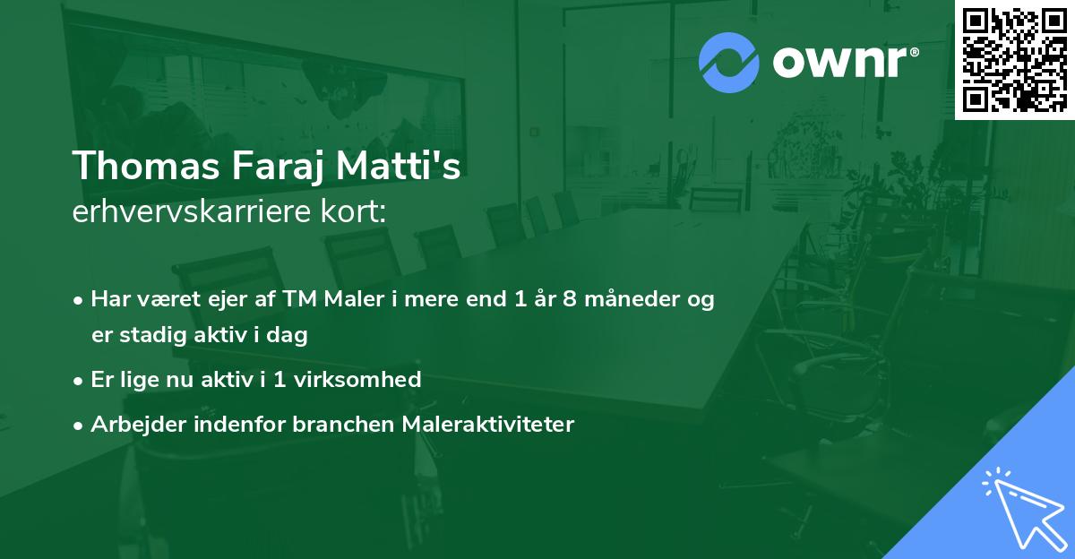 Thomas Faraj Matti's erhvervskarriere kort