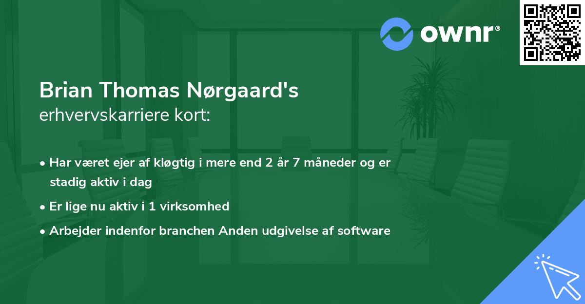 Brian Thomas Nørgaard's erhvervskarriere kort
