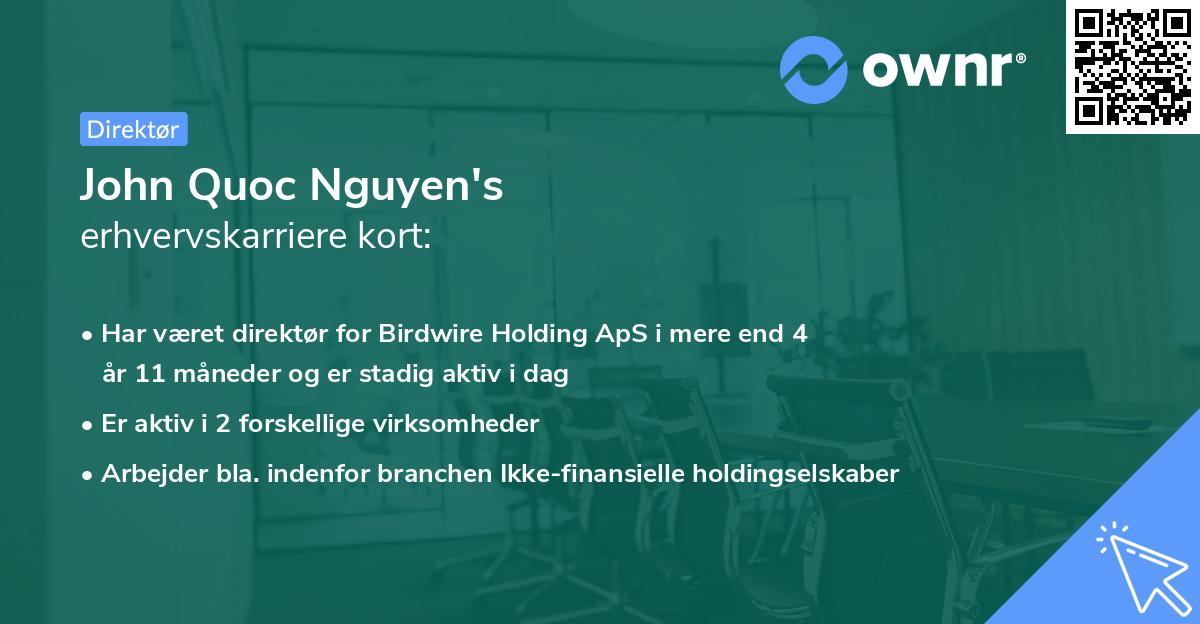 John Quoc Nguyen's erhvervskarriere kort