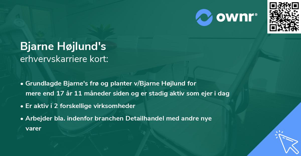 Bjarne Højlund's erhvervskarriere kort