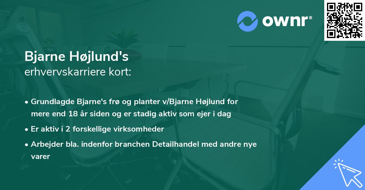 Bjarne Højlund's erhvervskarriere kort