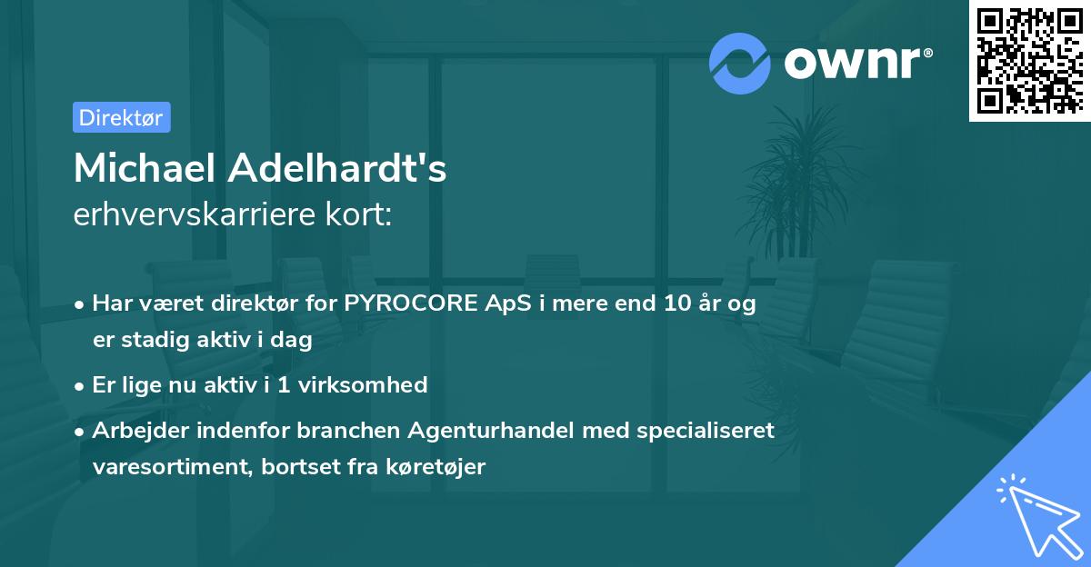Michael Adelhardt's erhvervskarriere kort