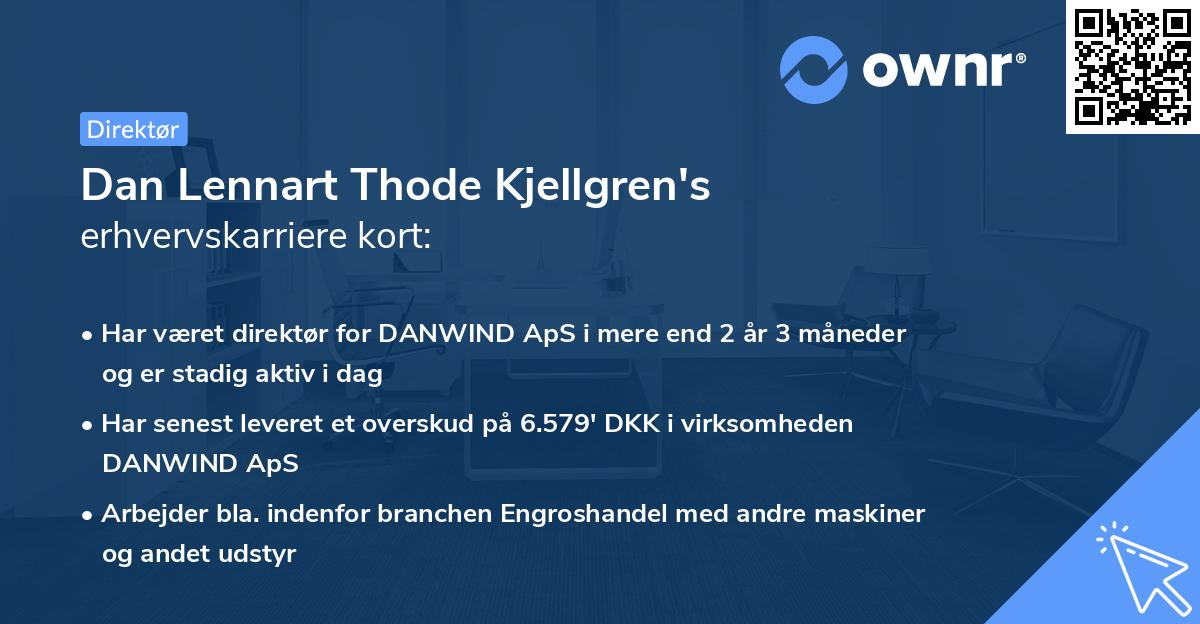 Dan Lennart Thode Kjellgren's erhvervskarriere kort