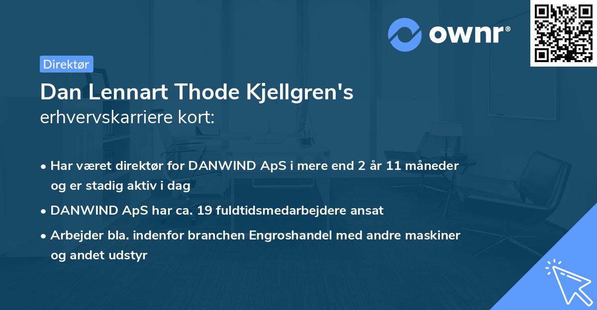 Dan Lennart Thode Kjellgren's erhvervskarriere kort
