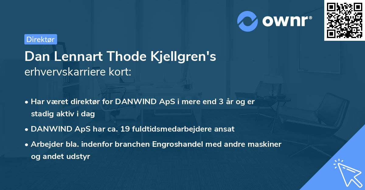 Dan Lennart Thode Kjellgren's erhvervskarriere kort