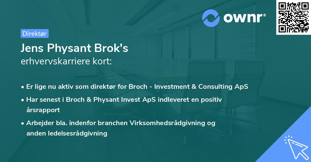 Jens Physant Brok's erhvervskarriere kort