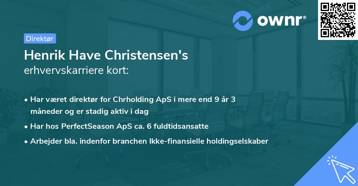 Henrik Have Christensen's erhvervskarriere kort