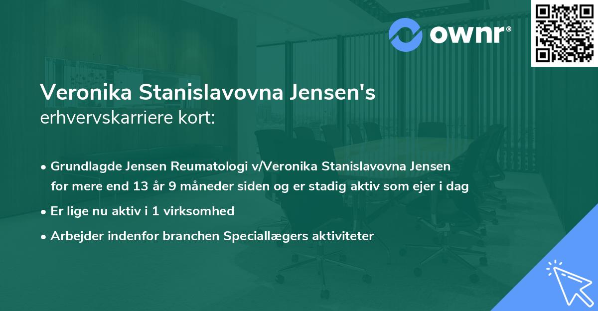 Veronika Stanislavovna Jensen's erhvervskarriere kort