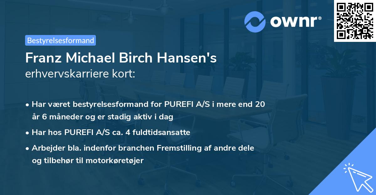 Franz Michael Birch Hansen's erhvervskarriere kort